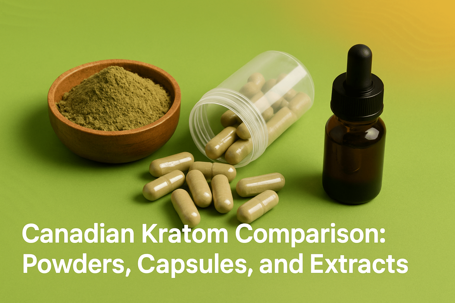 Canadian Kratom Comparison: Powders, Capsules & Extracts